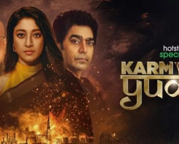 Karm Yuddh (Hotstar) Cast, Real Name, Wiki, Release Date & More